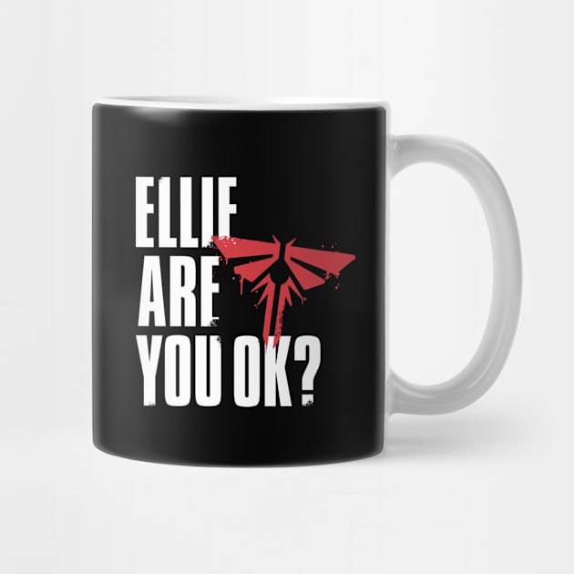 Ellie Are You OK? by Cinestore Merch